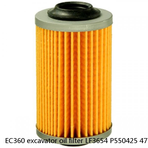EC360 excavator oil filter LF3654 P550425 477556