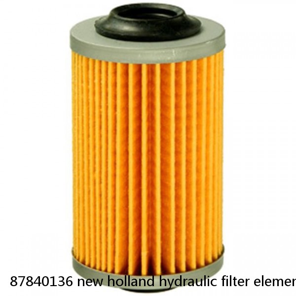 87840136 new holland hydraulic filter element 87708150