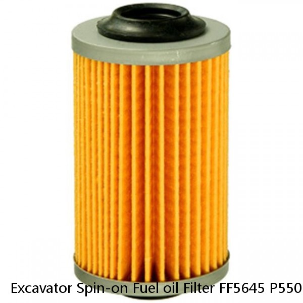 Excavator Spin-on Fuel oil Filter FF5645 P550662 BF7883 11708555