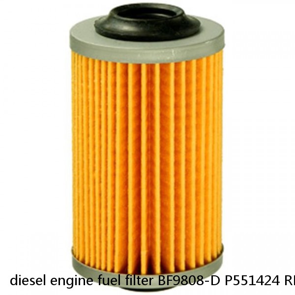 diesel engine fuel filter BF9808-D P551424 RE526557