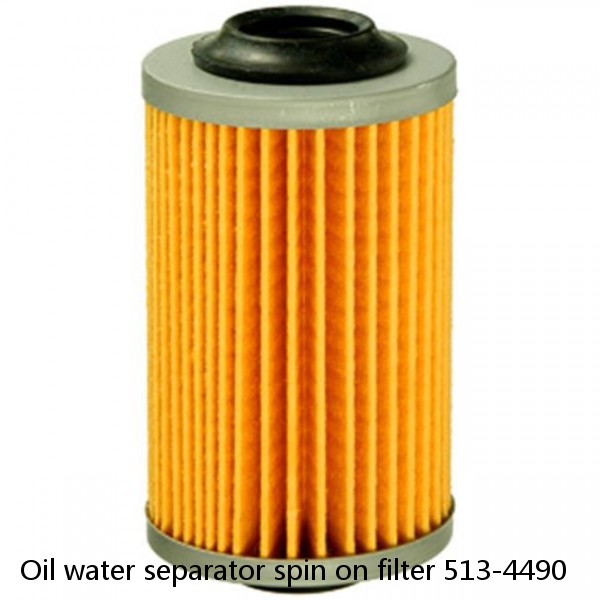 Oil water separator spin on filter 513-4490