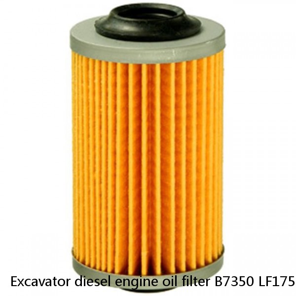 Excavator diesel engine oil filter B7350 LF17556 320/04133 320/04134