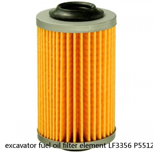 excavator fuel oil filter element LF3356 P551253