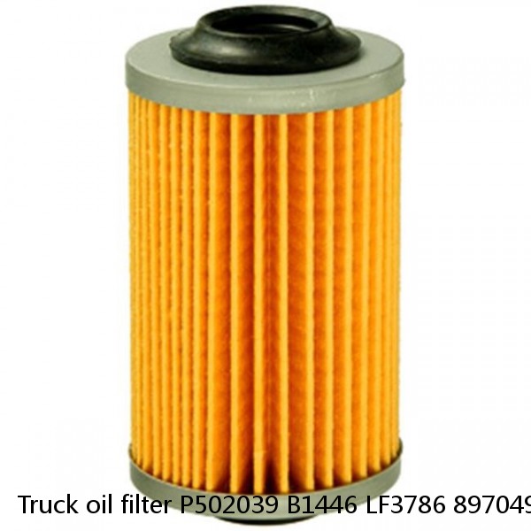 Truck oil filter P502039 B1446 LF3786 8970497081 8-97049708-1