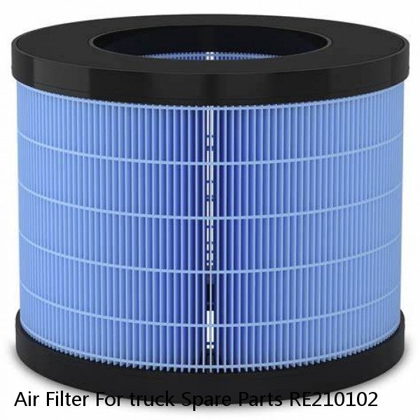 Air Filter For truck Spare Parts RE210102